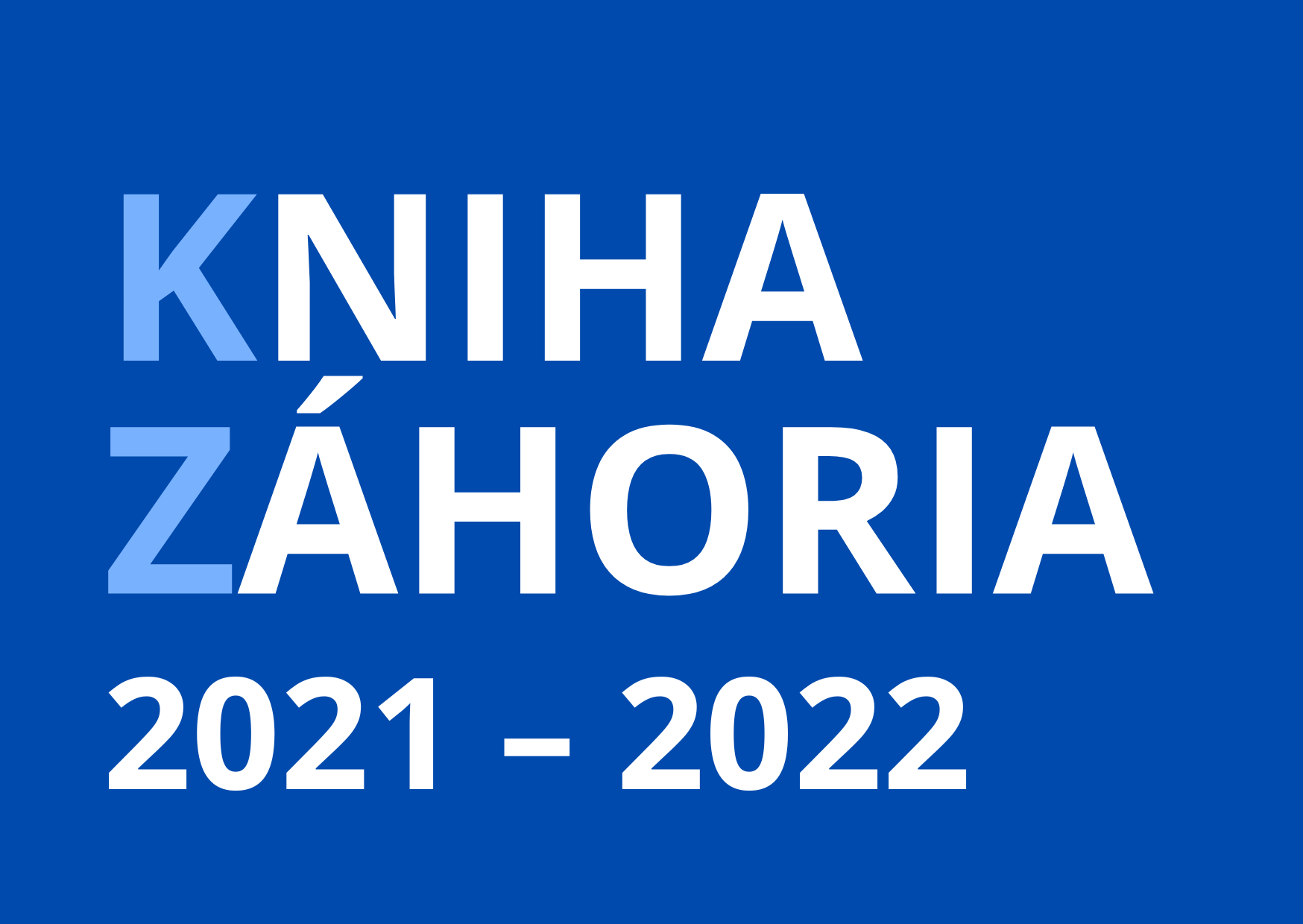 Vyhlasujeme 13. ročník Knihy Záhoria 2021 - 2022